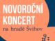 Novoroční koncert na hradě Švihov. Ořez plakátu. Zdroj: Státní hrad Švihov. Poskytla: Petra Vítková - PR pracovník.