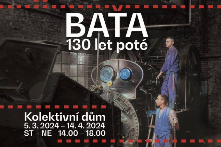 Výstava Baťa - 130 let poté